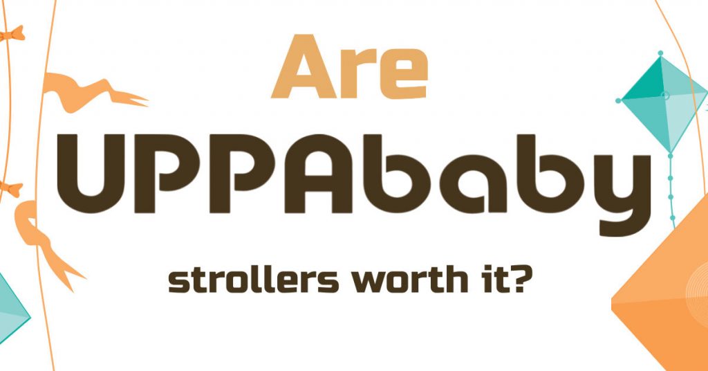 are uppababy strollers worth it