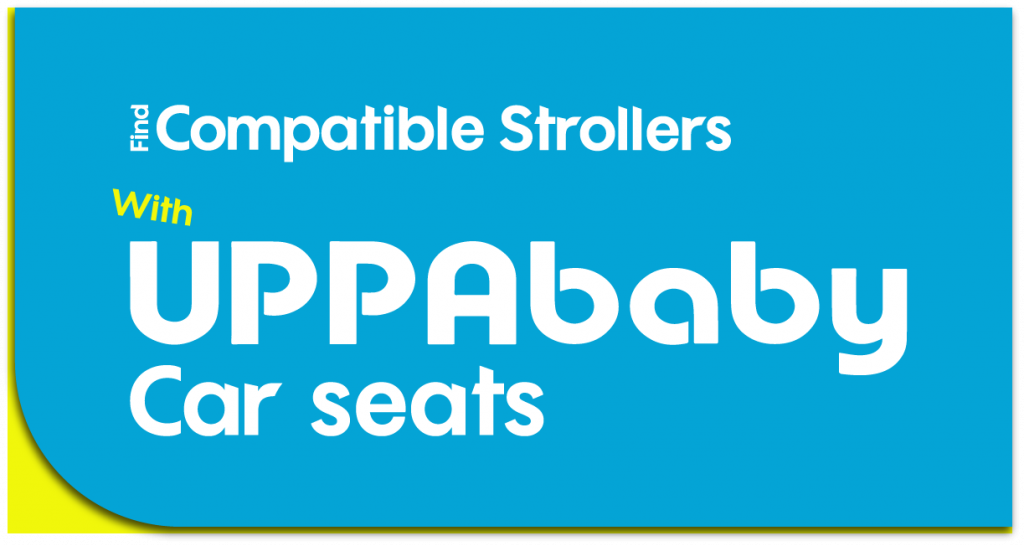 UPPAbaby car seat compatible stroller